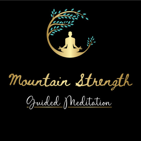 Mountain Strength - 10 Minute Guided Meditation Audio Only - Crystals & Reiki